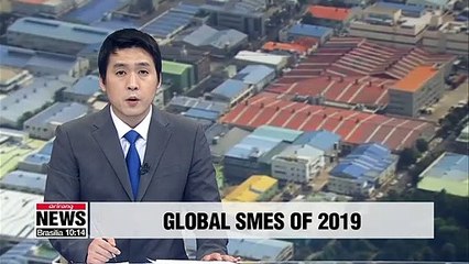 Ministry of SMEs and Startups chooses 200 firms as global SMEs of 2019