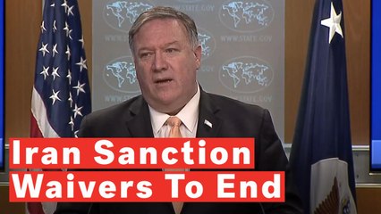 Télécharger la video: Secretary Mike Pompeo Announces End To Iran Sanction Waivers