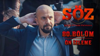 Söz | 80.Bölüm -  Ön İzleme