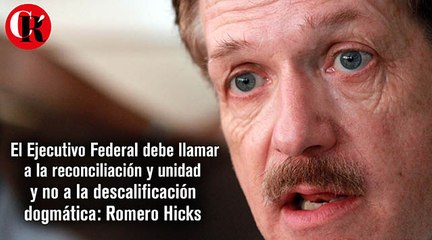 El Ejecutivo Federal debe llamar a la reconciliación y unidad y no a la descalificación