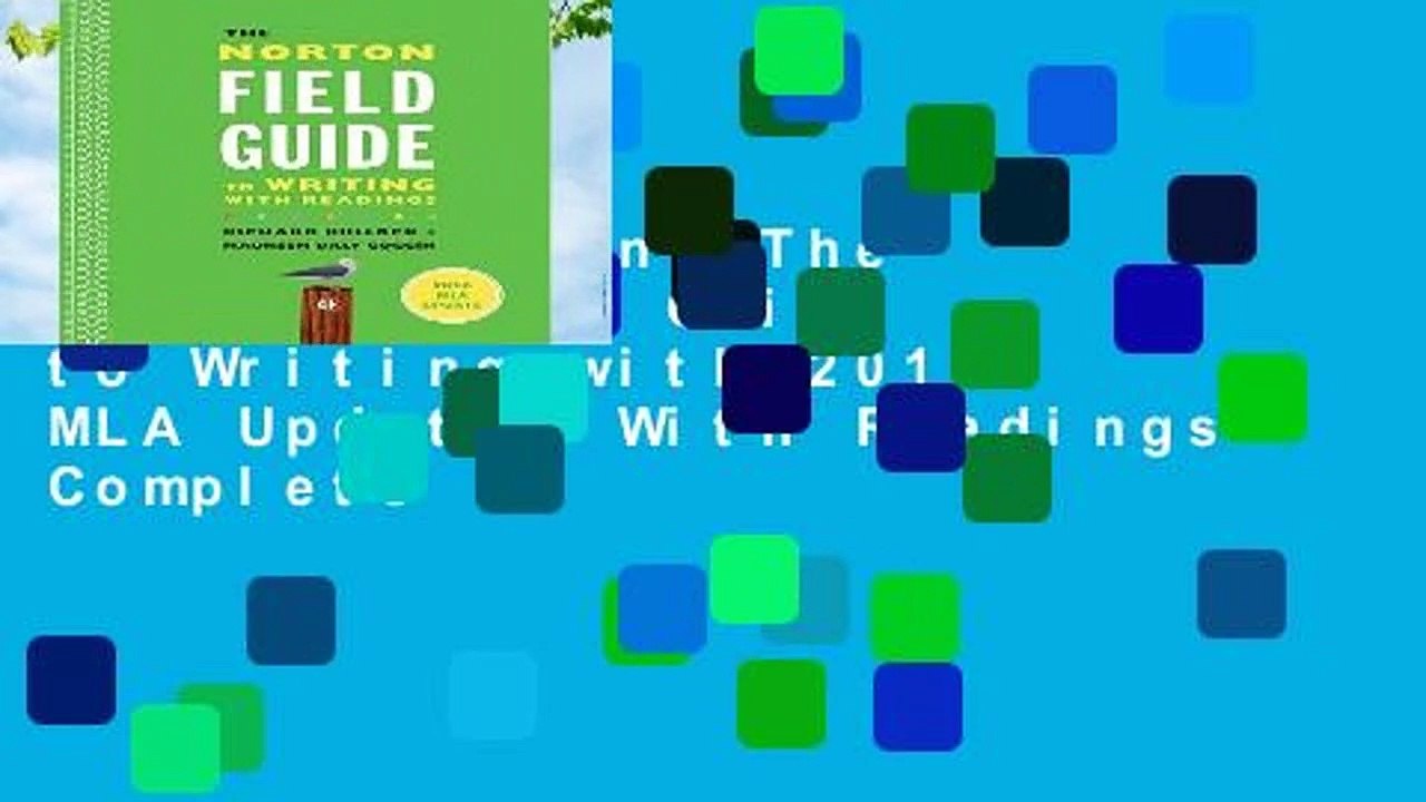 Full version  The Norton Field Guide to Writing with 2016 MLA Update: With Readings Complete