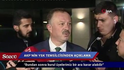 AKP’nin YSK temsilcisinden açıklama