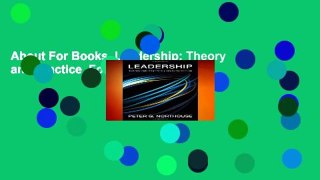 About For Books  Leadership: Theory and Practice  For Kindle