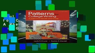 Full E-book  Patterns for College Writing: A Rhetorical Reader and Guide  Review