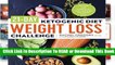 Online 21-Day Ketogenic Diet Weight Loss Challenge: Recipes and Workouts for a Slimmer, Healthier
