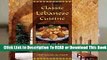 Online Classic Lebanese Cuisine: 180 Fresh and Healthy Mediterranean Favorites  For Free