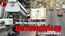 Desde hoy entran en vigor las Fotocívicas en la Ciudad de México