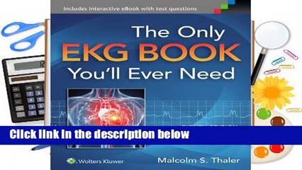 Best product  The Only EKG Book You'll Ever Need - Malcolm S. Thaler