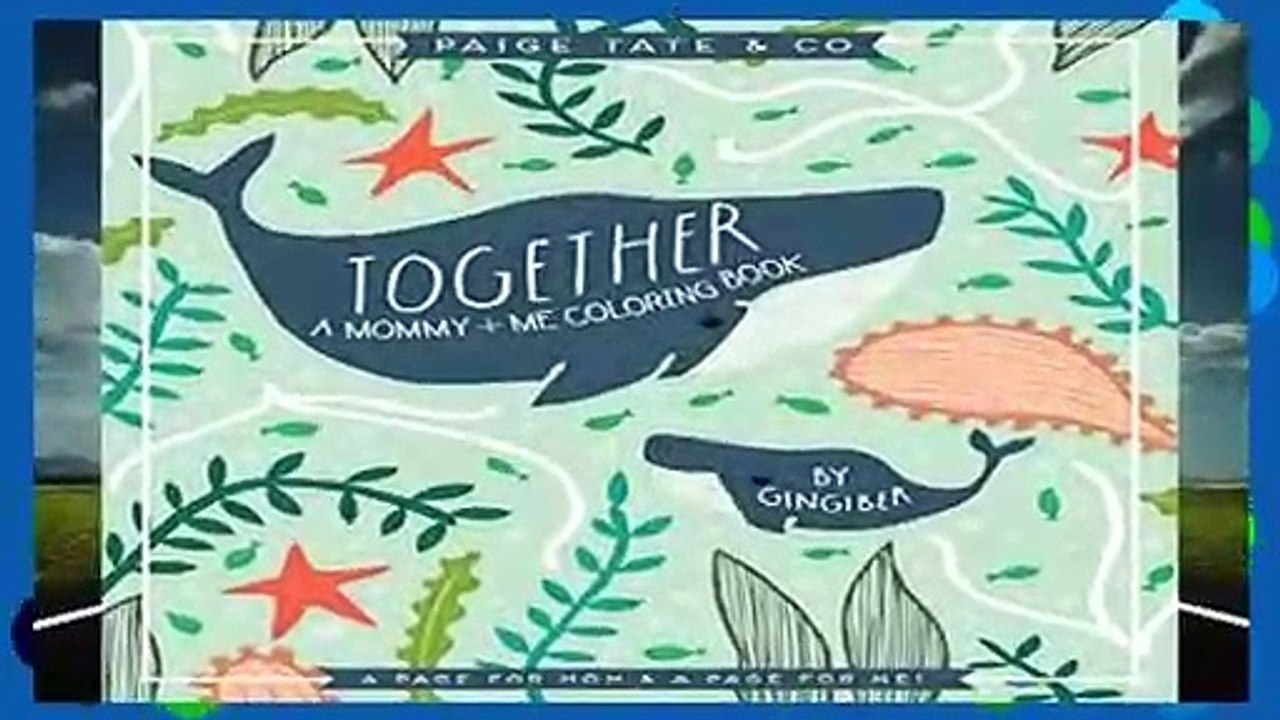 Together: A Mommy + Me Coloring Book  Review