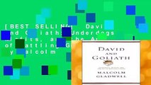 [BEST SELLING]  David and Goliath: Underdogs, Misfits, and the Art of Battling Giants by Malcolm