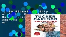 [NEW RELEASES]  Ship of Fools: How a Selfish Ruling Class Is Bringing America to the Brink of