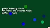 [MOST WISHED]  How to Win Friends and Influence People by Dale Carnegie