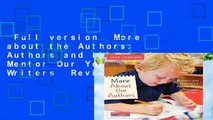Full version  More about the Authors: Authors and Illustrators Mentor Our Youngest Writers  Review