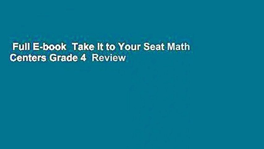 Full E-book  Take It to Your Seat Math Centers Grade 4  Review