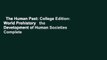 The Human Past: College Edition: World Prehistory   the Development of Human Societies Complete