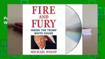 Popular Fire and Fury: Inside the Trump White House - Michael Wolff