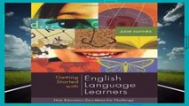 About For Books  Getting Started with English Language Learners: How Educators Can Meet the
