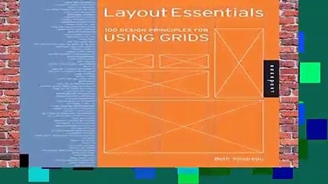Full version Layout Essentials: 100 Design Principles for Using Grids (Design Essentials) For