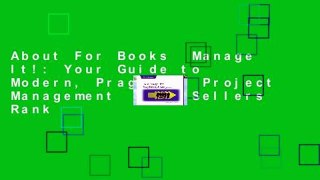 About For Books  Manage It!: Your Guide to Modern, Pragmatic Project Management  Best Sellers Rank