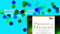 [GIFT IDEAS] Proof of Heaven: A Neurosurgeon s Journey Into the Afterlife by Eben Alexander MD