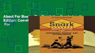About For Books  The Snark Handbook: Insult Edition: Comebacks, Taunts, and Effronteries  For