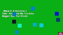 Maus II: A Survivor s Tale - And Here My Troubles Began: 002  For Kindle