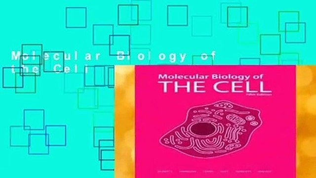 Molecular Biology of the Cell