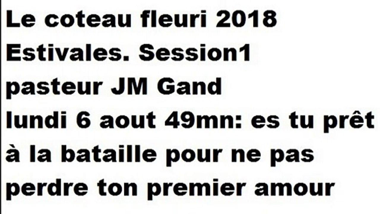 session-1 es tu prêt à la bataille...ton premier amour