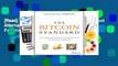 [Read] The Bitcoin Standard: The Decentralized Alternative to Central Banking  For Trial