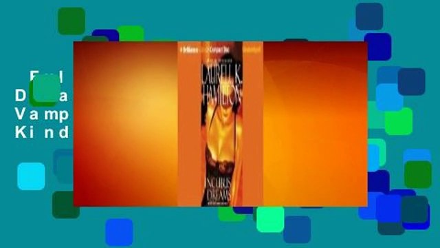 Full E-book Incubus Dreams (Anita Blake, Vampire Hunter) For Kindle