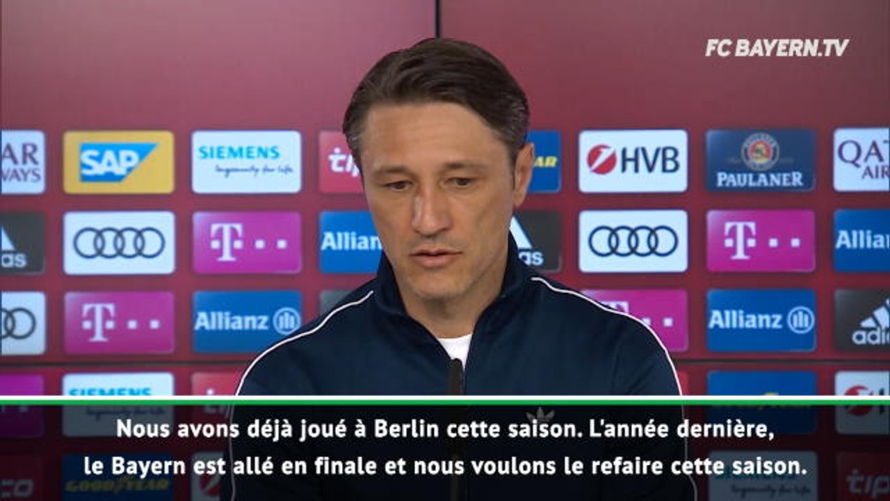Coupe d'Allemagne - Kovac : "Retourner en finale comme la saison dernière"