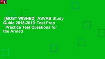 [MOST WISHED]  ASVAB Study Guide 2018-2019: Test Prep   Practice Test Questions for the Armed