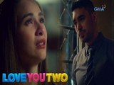 Love You Two: Raffy's proposal turns into heartbreak | Episode 1