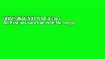 [BEST SELLING]  What Sisters Do Best by Laura Numeroff Munsinger