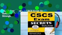[Read] Secrets of the CSCS Exam Study Guide: CSCS Test Review for the Certified Strength and