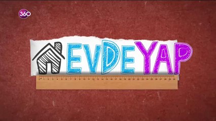 Evde Yap 23 04 2019