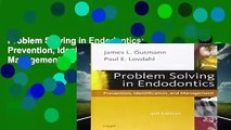 Problem Solving in Endodontics: Prevention, Identification and Management, 5e