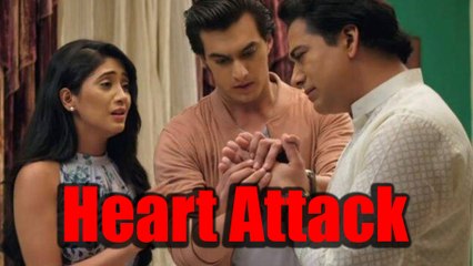 Yeh Rishta Kya Kehlata Hai: Kartik’s father Manish to suffer heart attack