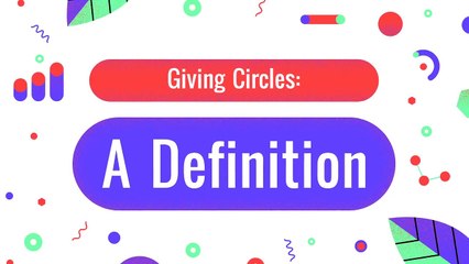 Giving Circles: A Definition