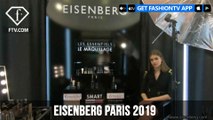 EISENBERG PARIS LUXURY 2019 | FashionTV | FTV