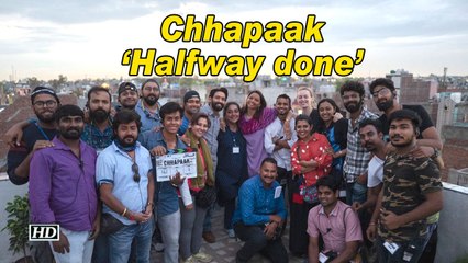 Deepika Padukone's Chhapaak 'Halfway done'