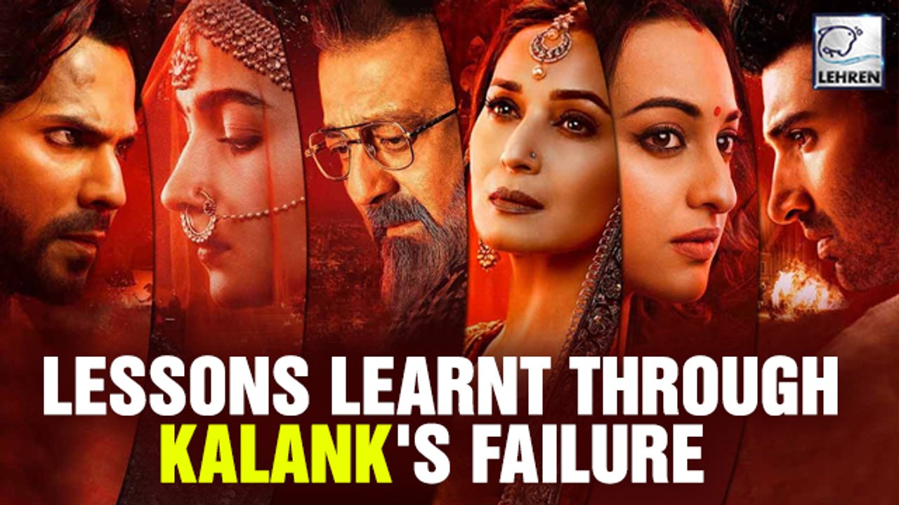 5 Major Lessons Learnt Through Kalank's Failure