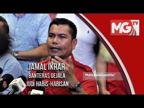 Jamal ikrar banteras gejala judi habis-habisan