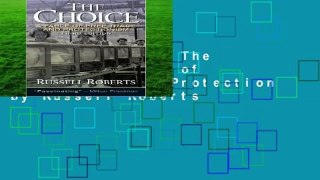 [BEST SELLING]  The Choice: A Fable of Free Trade and Protection by Russell Roberts