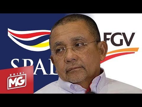 Isa Keluar FGV, Masuk SPAD | Edisi MG