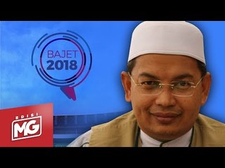 Bantah Bajet 2018, Peruntukan Ambil Juga - Azman Ibrahim | Edisi MG