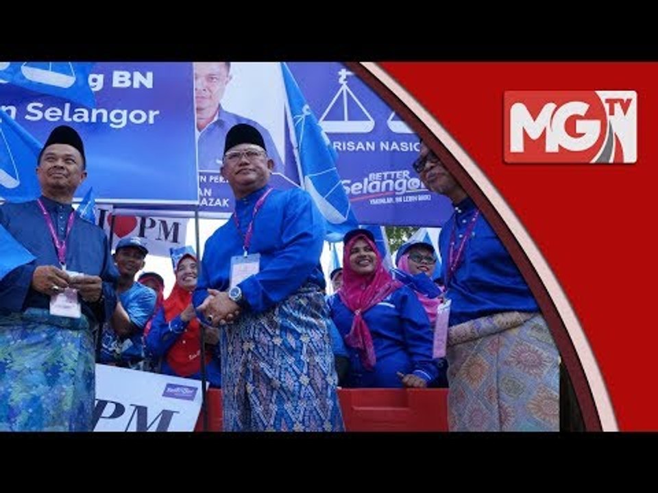 PRU14: 3 kubu kuat BN Selangor hadapi 3 penjuru