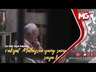 Luahan Najib Sebelum Ditangkap, mari kita sama2 dengar