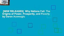 [NEW RELEASES]  Why Nations Fail: The Origins of Power, Prosperity, and Poverty by Daron Acemoglu