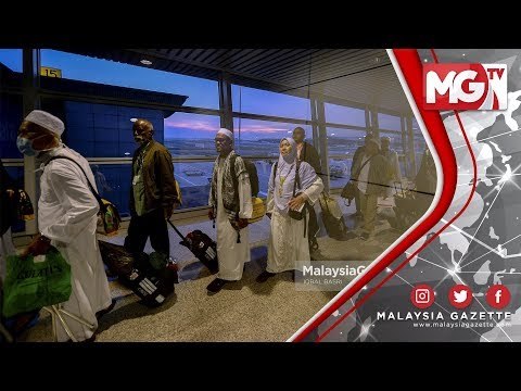 TERKINI : 497 Jemaah Haji Kumpulan Pertama Selamat Sampai di KLIA